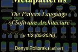 (free book) Architectural Metapatterns: The Pattern Language of Software Architecture— release 1.2