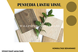 PENYEDIA LANTAI VINYL