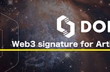 Creating a decentralized solution for Artist’s web 3 signature