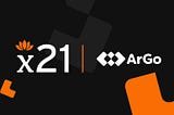 X21 Digital and Argo Partnership