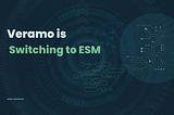Veramo is Switching to ESM (and pnpm)