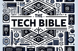 *Write With Us* — The Tech Bible