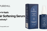 How to Apply Hair Softening Serum Effectively?