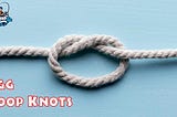 How to Tie an Egg Loop Knot for Fishing– Fishing Fetch