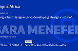 AMA Session on Being a first designer and developing design culture with Sara Menefee