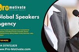 Elevate Your Event with ProMotivate: Your Global Keynote Speaker Agency