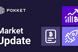 POKKET: Crypto Market Update (Oct 7)