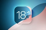 New Features And Updates In iOS 18.1