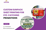 Custom Sunpack Sheet Printing for Eye-Catching Promotions