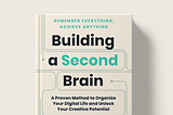 Learn from Building A Second Brain