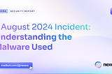 7 August 2024 Incident: Understanding the Malware Used