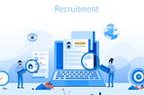 Talent Acquisition & Recruitment Trends in 2020 and 2021, 2022 & ….