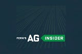 FERN’s Ag Insider — GOP farm bill puts SNAP savings into trade and horticulture programs