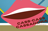 Cass-Cass Cassandra — Part 1