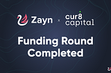 ZaynFi Pre-Seed Round Oversubscribed with Investment from Cur8 Capital & Top Venture Firm