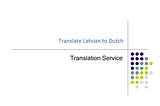 Exalo Translation Service: Translate Latvian to Dutch