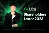 Shareholders Letter 2023