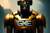 Image of a robot with GKE written on it’s chest