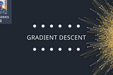 Gradient Descent