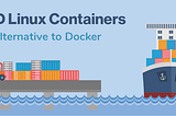 LXD: uma alternativa ao Docker