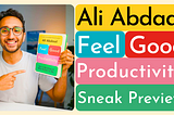 Feel-Good Productivity by Ali Abdaal