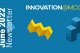 Innovation@MCG Newsletter June ‘22