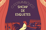 o estrambólico show de esquetes de paula gomes
