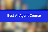 AI Agents Course on Coursera: A Detailed Review