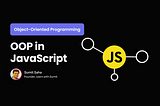 Object-oriented Programming (OOP) in JavaScript