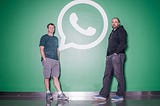 WhatsApp — $19 billion startup that began by accident.