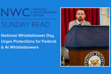 National Whistleblower Day Urges Protections for Federal and AI Whistleblowers