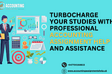 Turbocharge Your Studies with Professional Accounting Assignment Help and Assistance