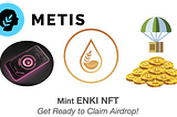 Mint ENKI NFT: Get Ready to Claim the Airdrop