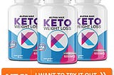 Alpha Max Keto Review — Best Keto Pills-Does It Work Or Scam!