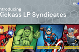 Introducing: kickass LP syndicates