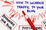 How Do I Get More Traffic to My Website?