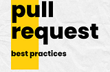 Book Alert: Pull Request Best Practices