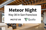 Come to Meteor Night on May 30 in San Francisco!