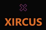 XIRCUS — the first Multi-chain NFT Marketplace creation platform!