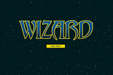 Wizard — My First Digital Game Prototype