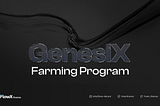 GenesiX Farming Program