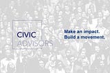 After the Comma: Launching Civic Advisors