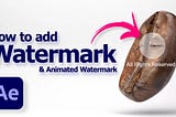 How to make a watermark in After Effects