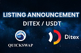 DITEX token is now live on QuickSwap.exchange
