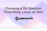 Choosing a DA Solution: Third-Party, Local or DACs?