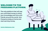 Pressama platform, earn from home.