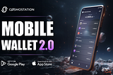 Cosmostation Mobile Wallet 2.0 — Seamless Multichain DeFi Experience