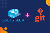 SaltStack with Git File Server Backend