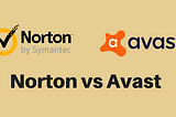 Reason why Norton Antivirus is better than Avast Antivirus