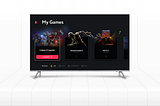 UI\UX Case study: Designing eSports for TV